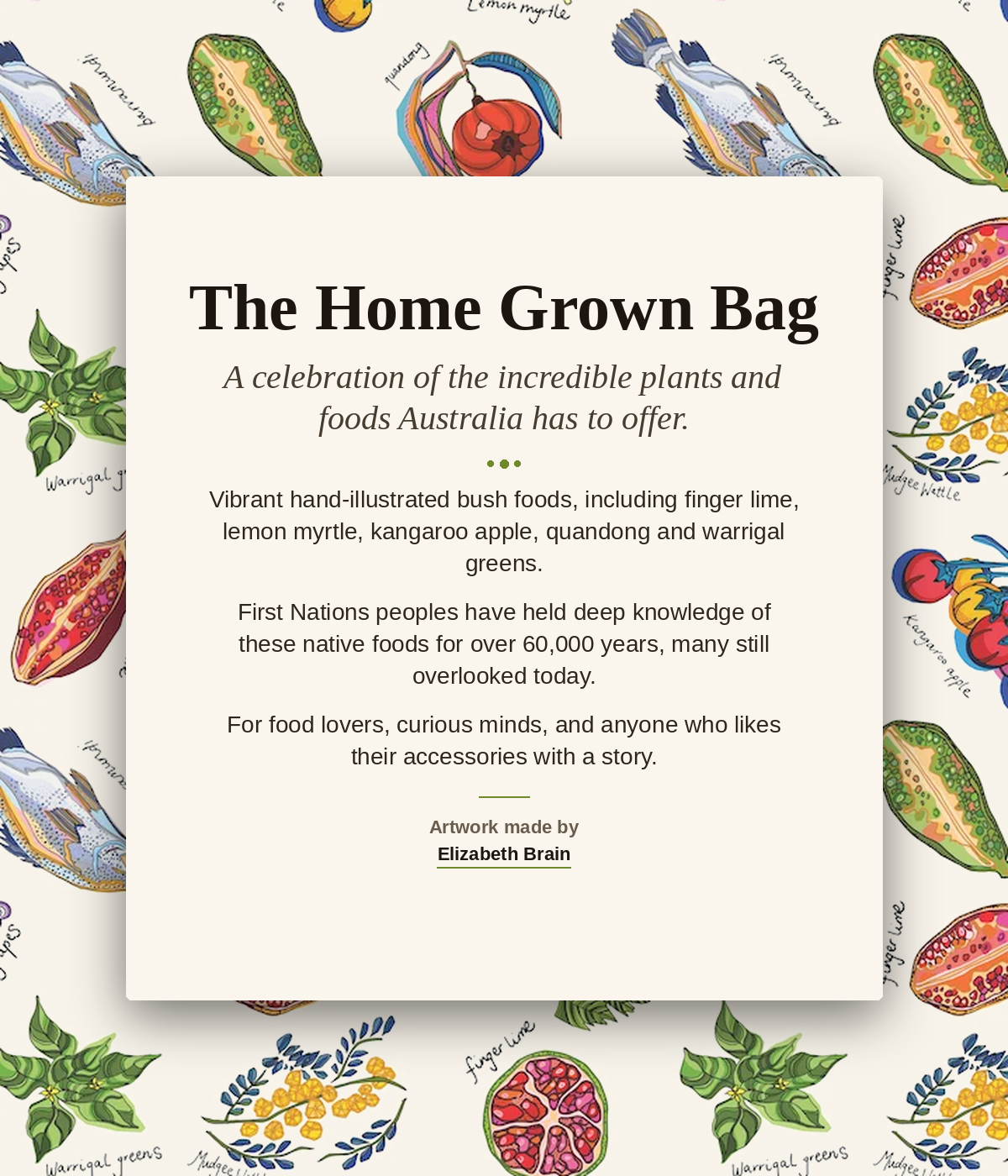 The Home Grown Bag print story Australian native bush foods and edible plants